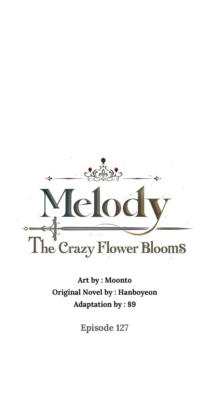 Melody: The Crazy Flower Blooms Chapter 127 – Page 47