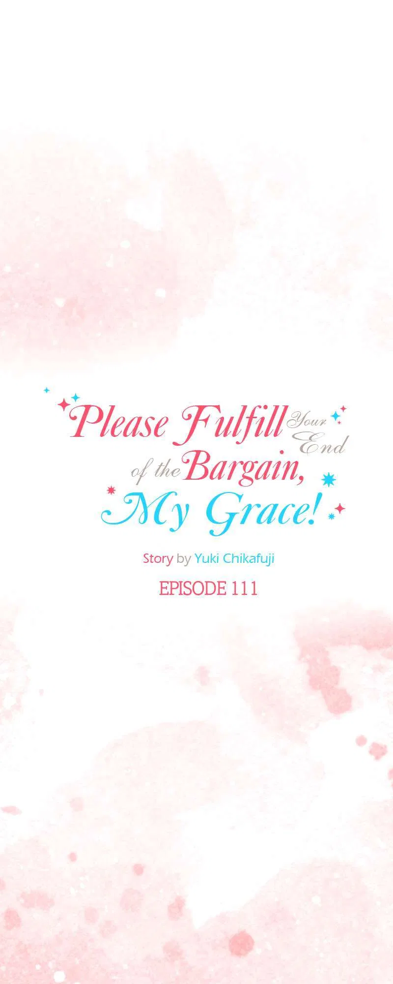 Please Fulfill Your End of the Bargain, My Grace! Chapter 111 – Page 7