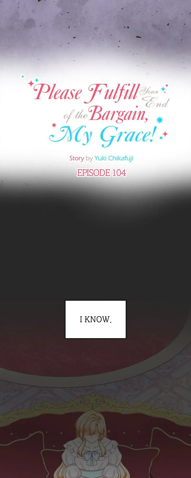 Please Fulfill Your End of the Bargain, My Grace! Chapter 104 – Page 5