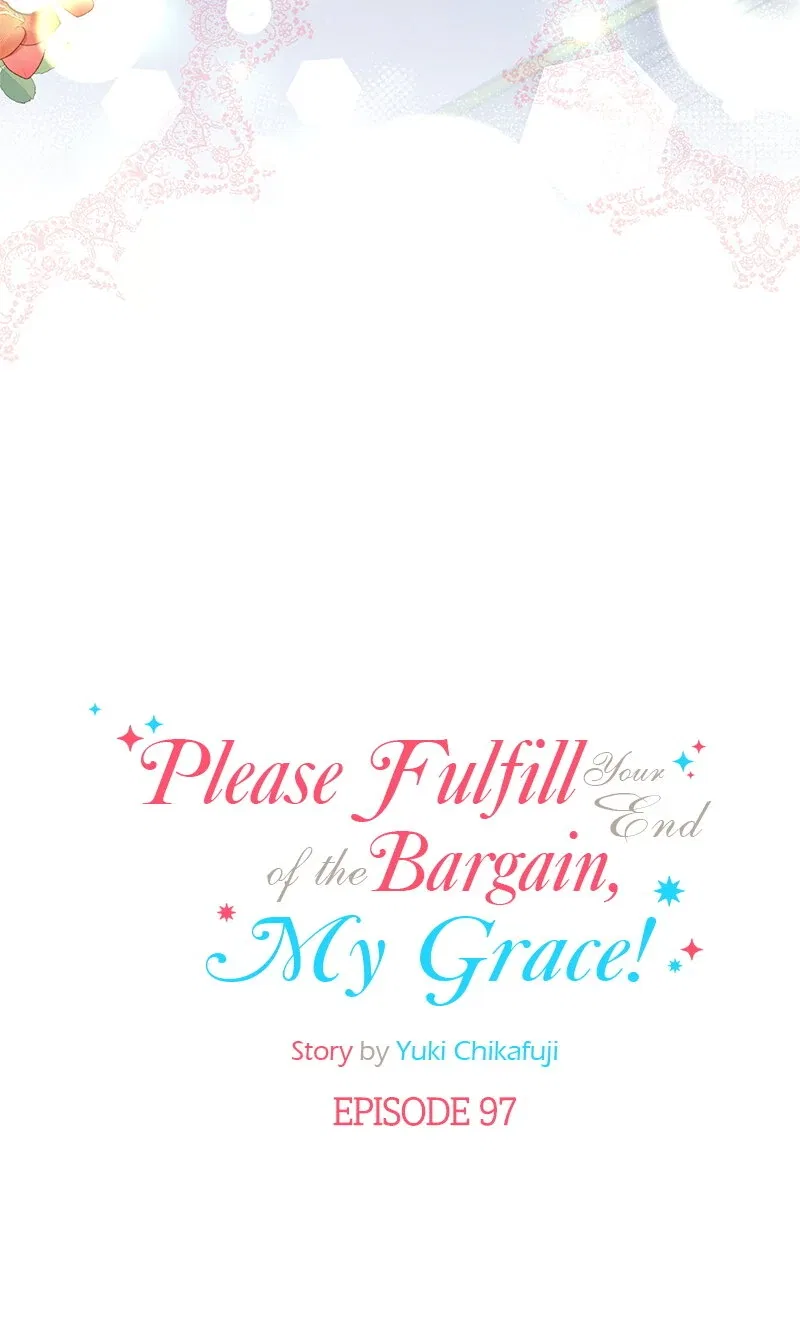 Please Fulfill Your End of the Bargain, My Grace! Chapter 97 – Page 7