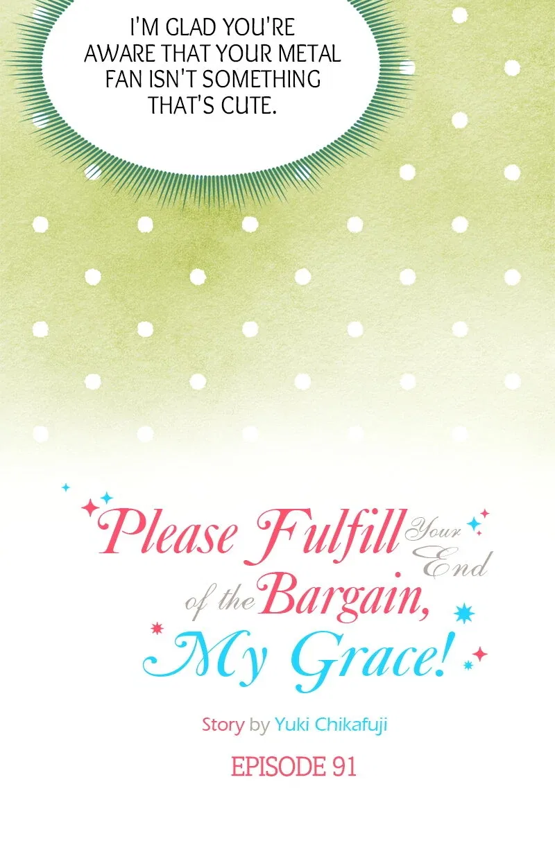Please Fulfill Your End of the Bargain, My Grace! Chapter 91 – Page 6