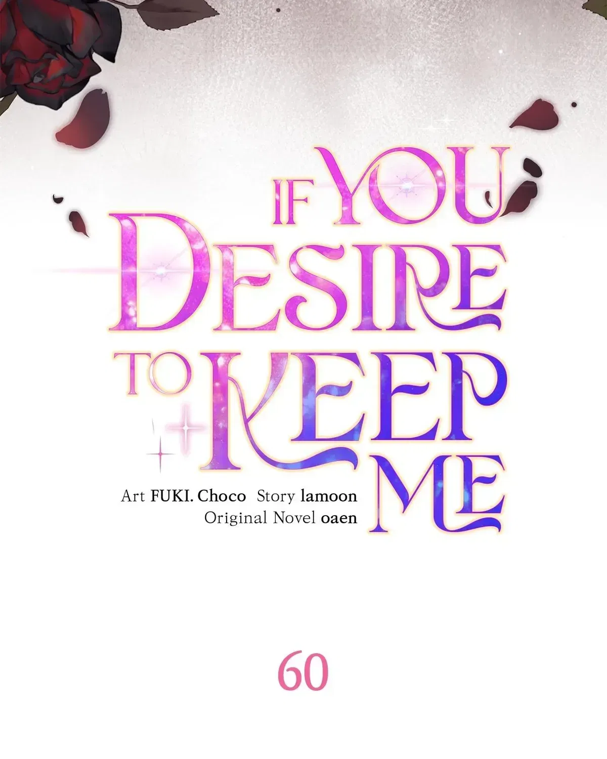 If You Desire to Keep Me Chapter 60 – Page 79