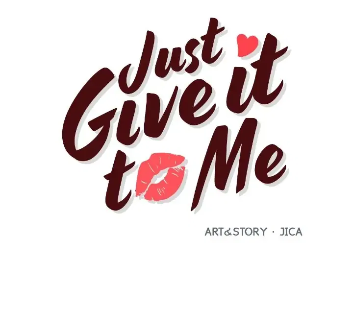 Just Give it to Me Chapter 210 – Page 2