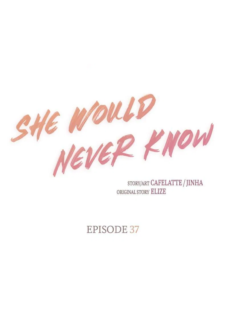 She Would Never Know Chapter 37 – Page 23
