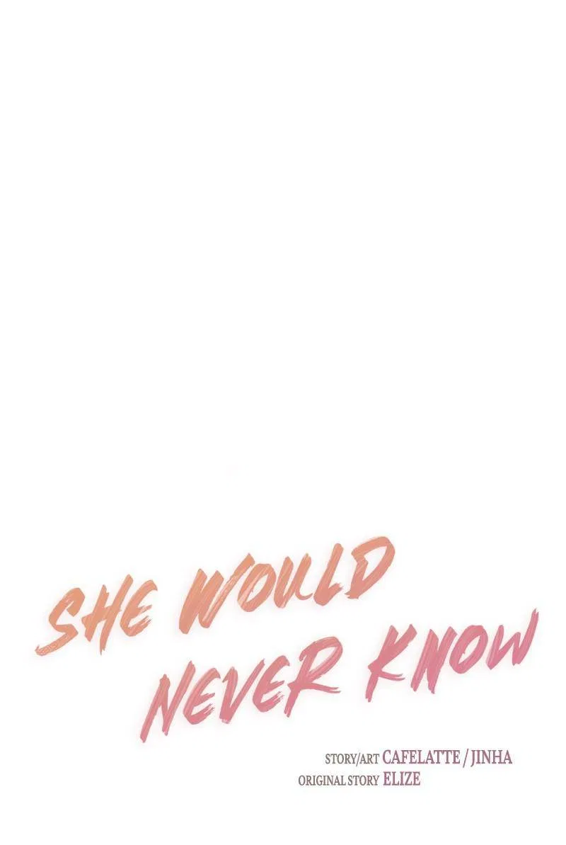 She Would Never Know Chapter 35 – Page 17