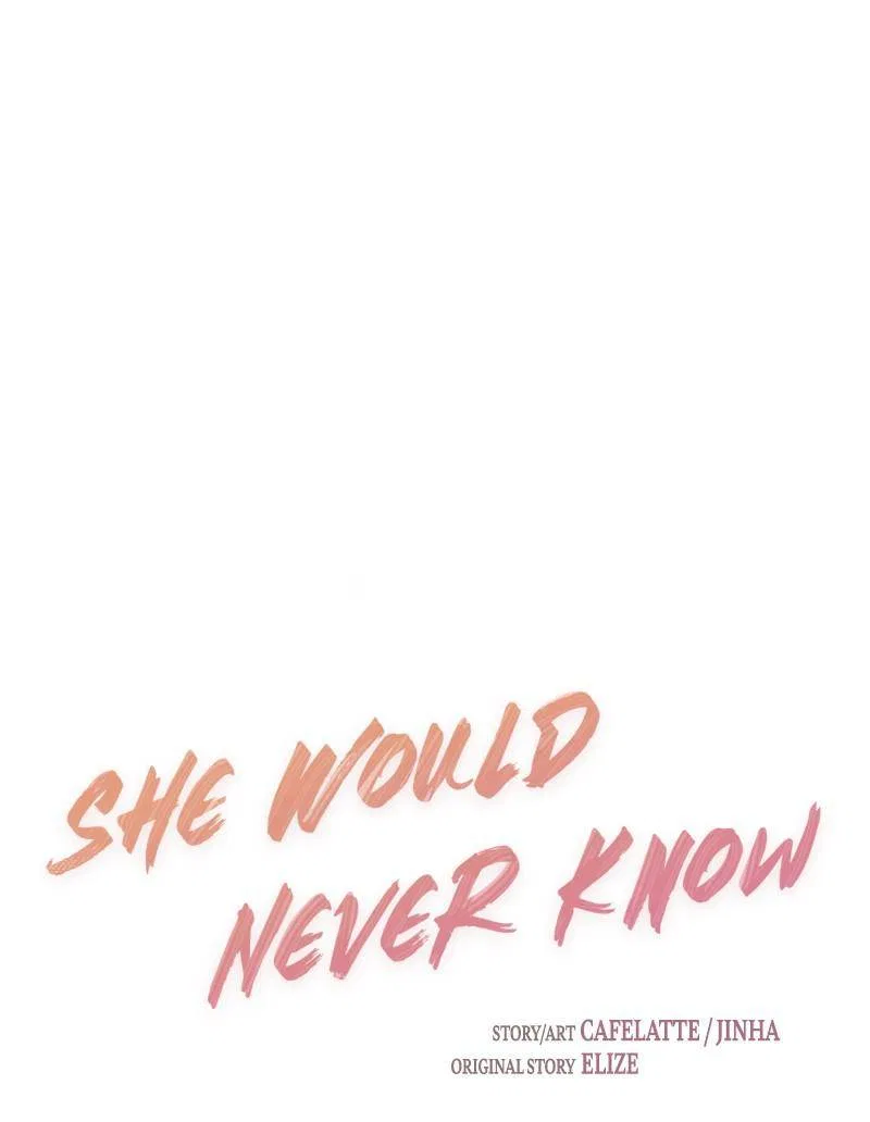 She Would Never Know Chapter 28 – Page 6