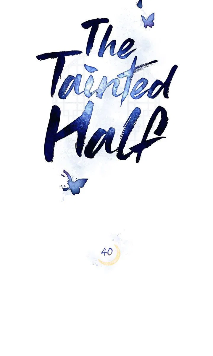 The Tainted Half Chapter 40 – Page 41