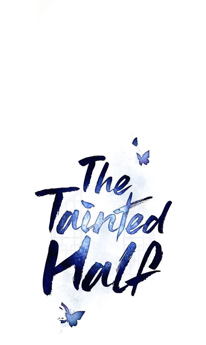 The Tainted Half Chapter 40 – Page 88