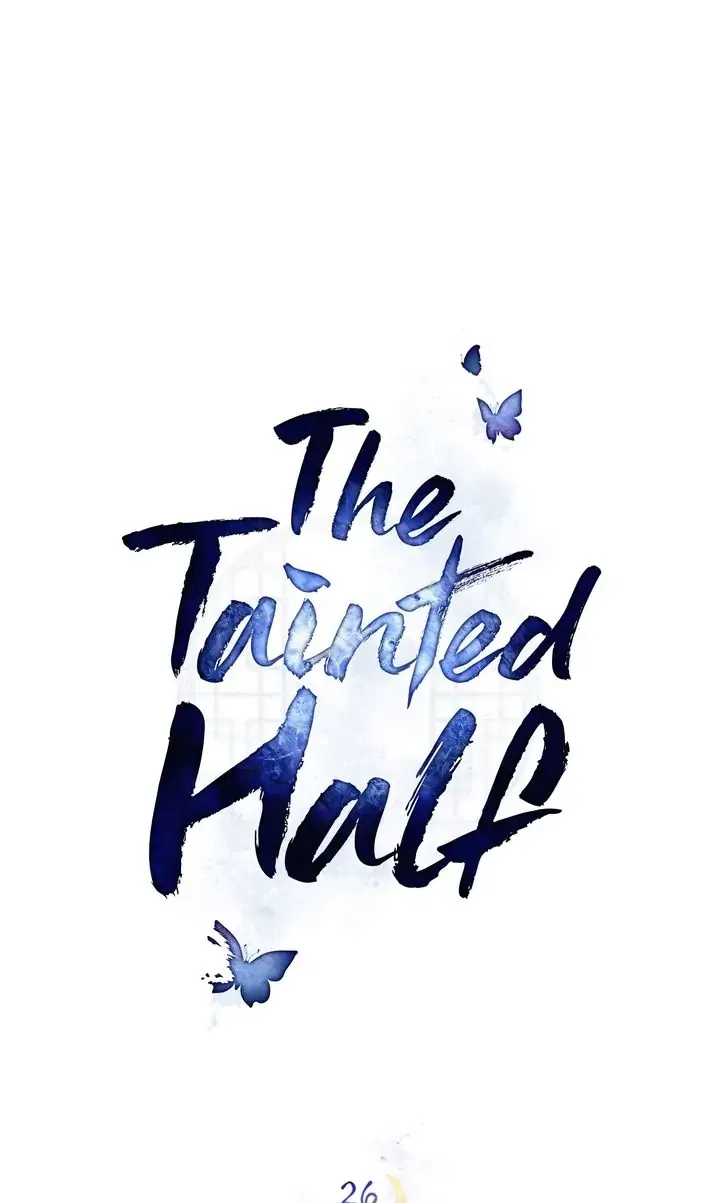 The Tainted Half Chapter 26 – Page 29