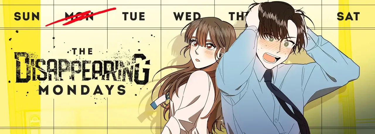 The Disappearing Mondays Chapter 45 – Page 1