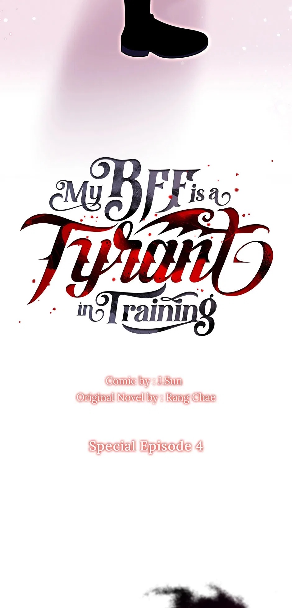 My BFF is a Tyrant in Training Chapter 116 – Page 4