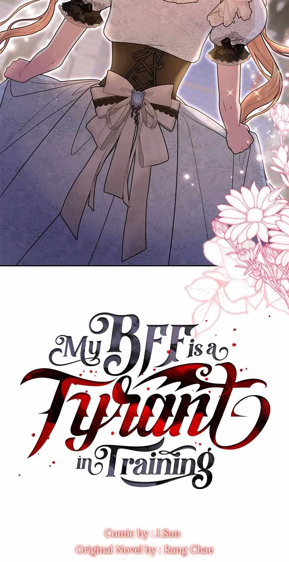 My BFF is a Tyrant in Training Chapter 115 – Page 3