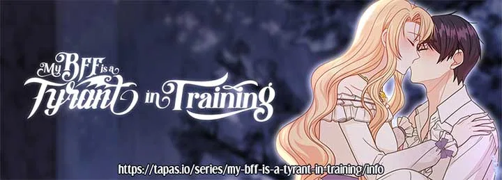 My BFF is a Tyrant in Training Chapter 107 – Page 67