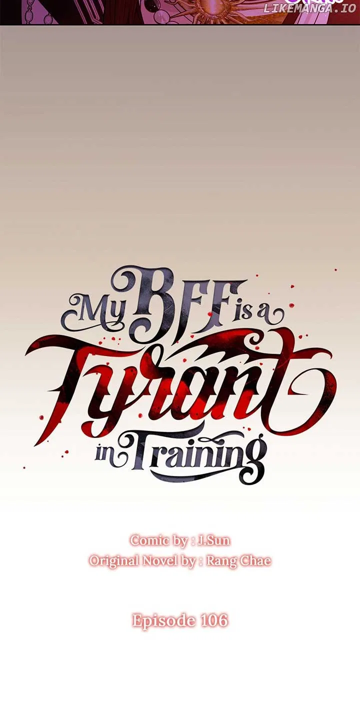 My BFF is a Tyrant in Training Chapter 106 – Page 22