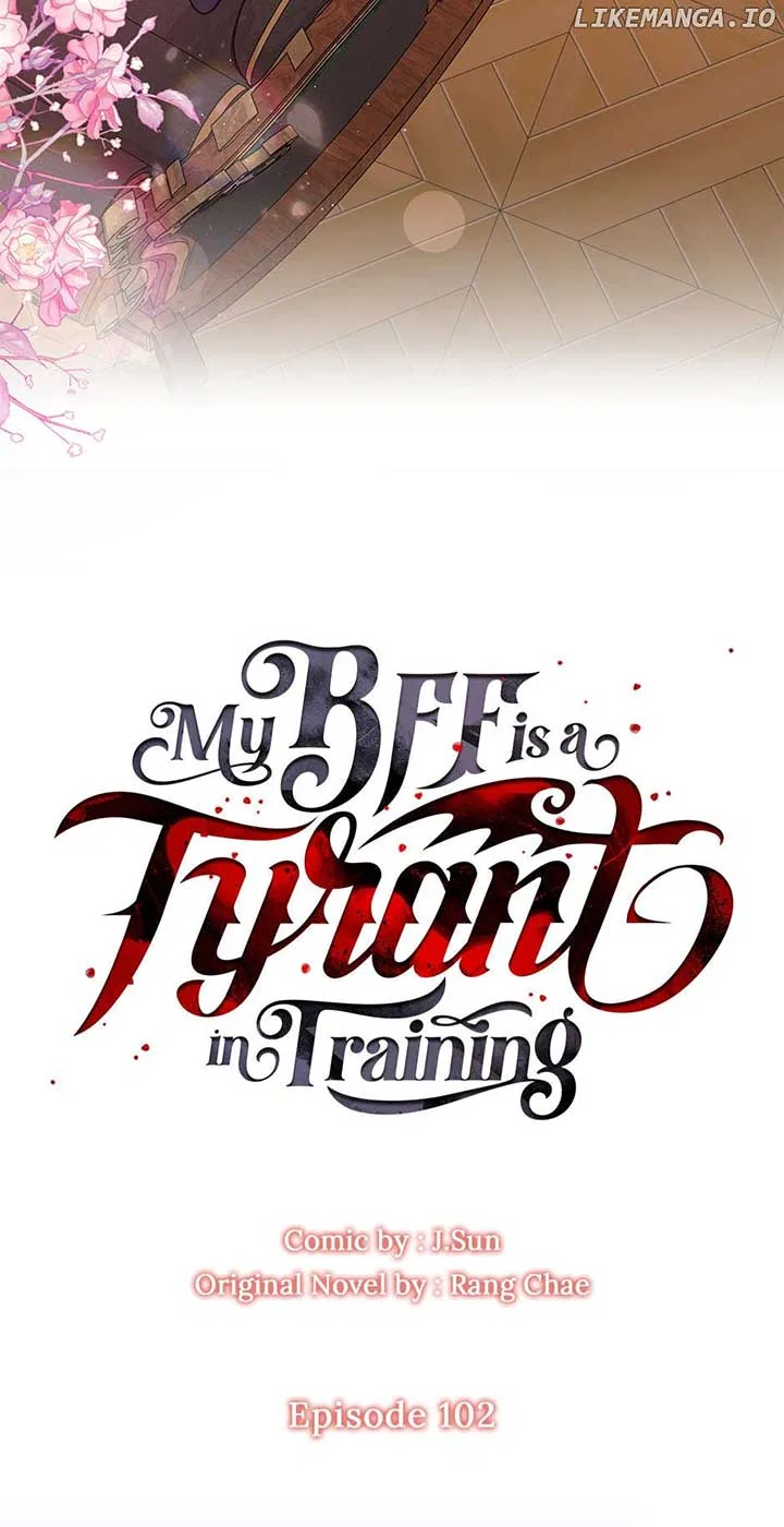 My BFF is a Tyrant in Training Chapter 102 – Page 16