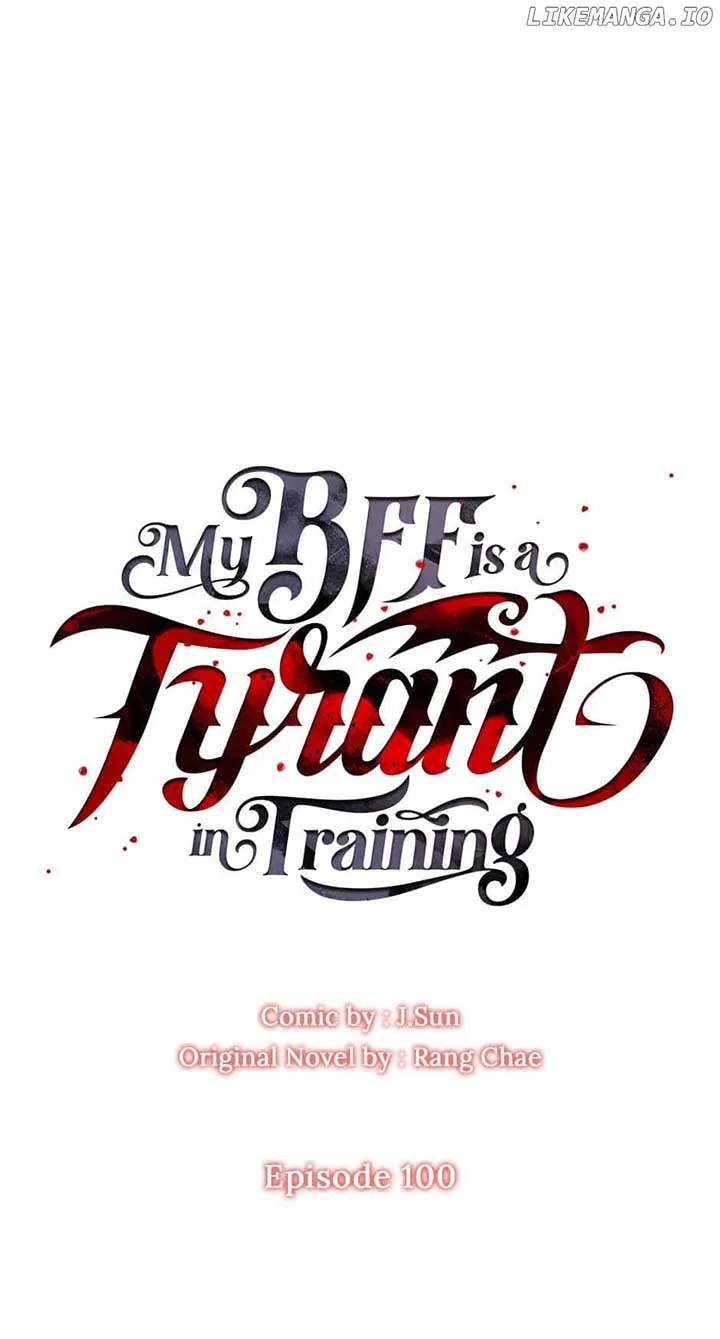 My BFF is a Tyrant in Training Chapter 100 – Page 27