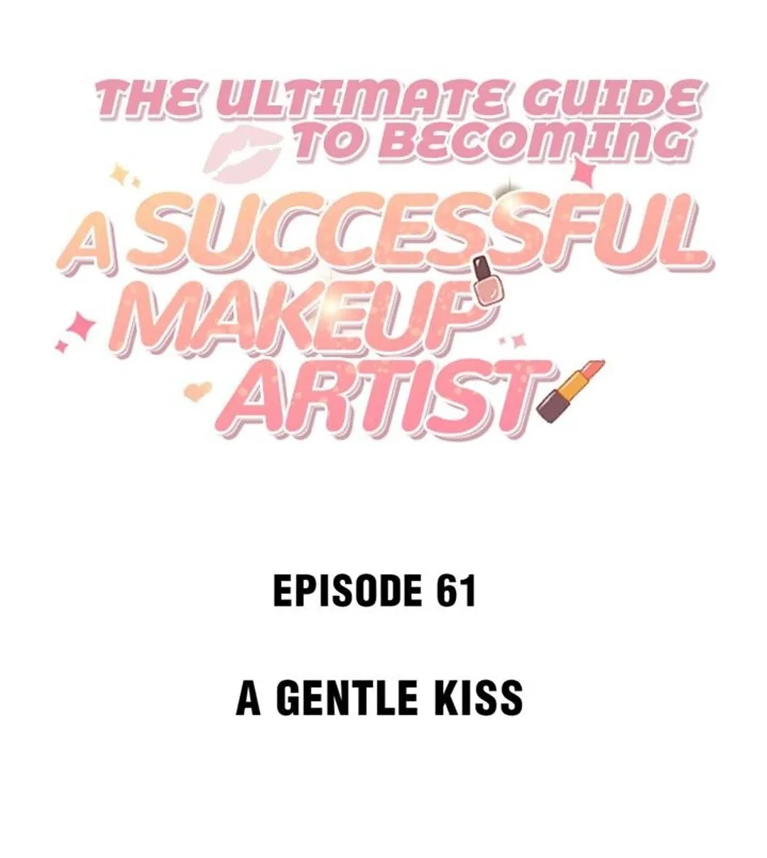The Ultimate Guide to Becoming a Successful Makeup Artist Chapter 61 – Page 2