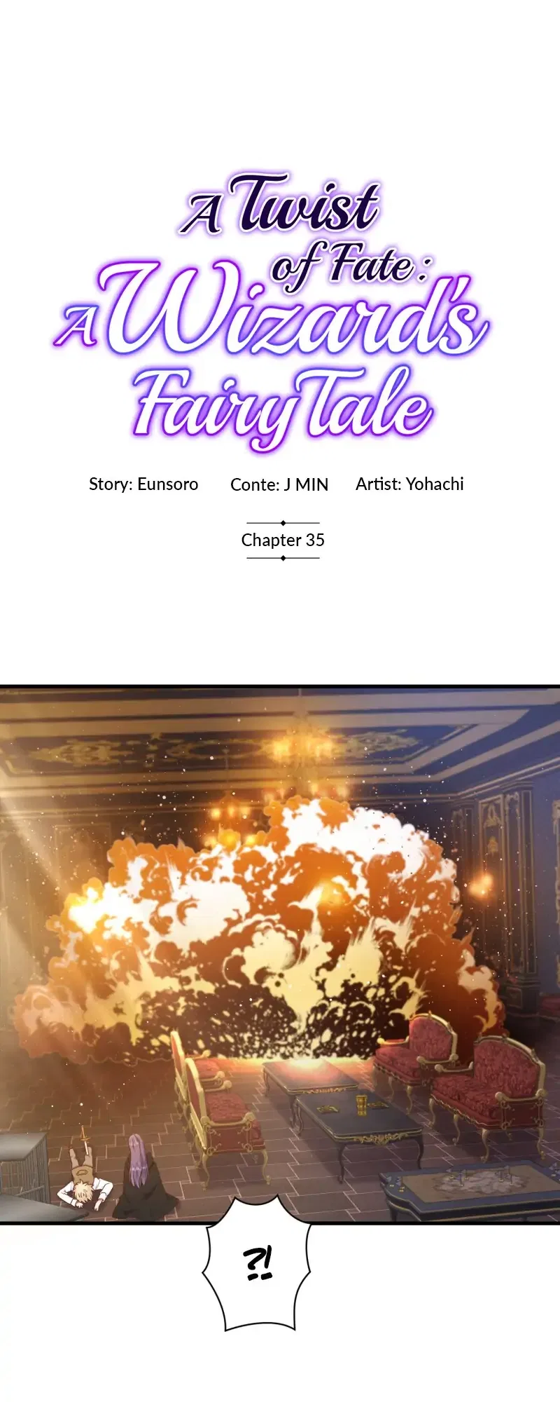 A Twist of Fate: A Wizard’s Fairy Tale Chapter 35 – Page 2
