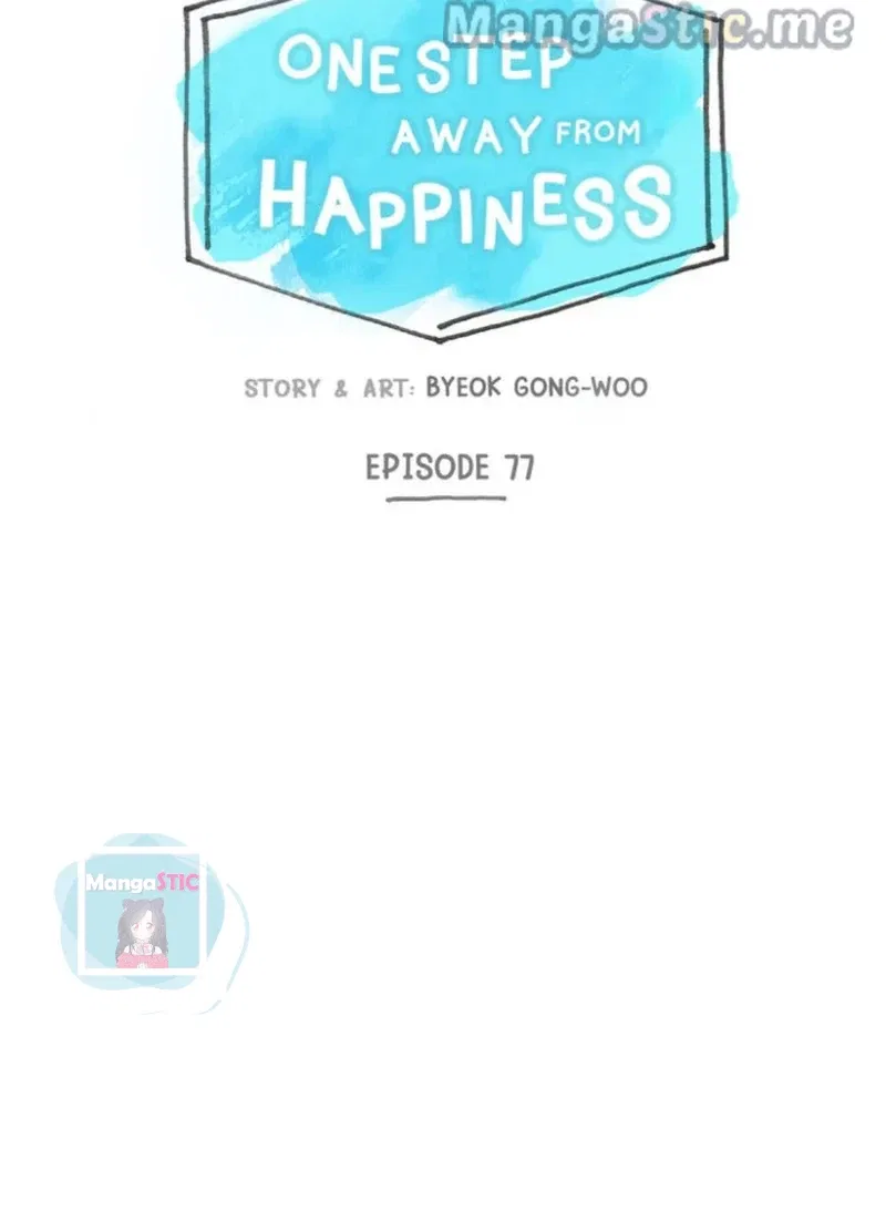 One Step Away From Happiness Chapter 77 – Page 7