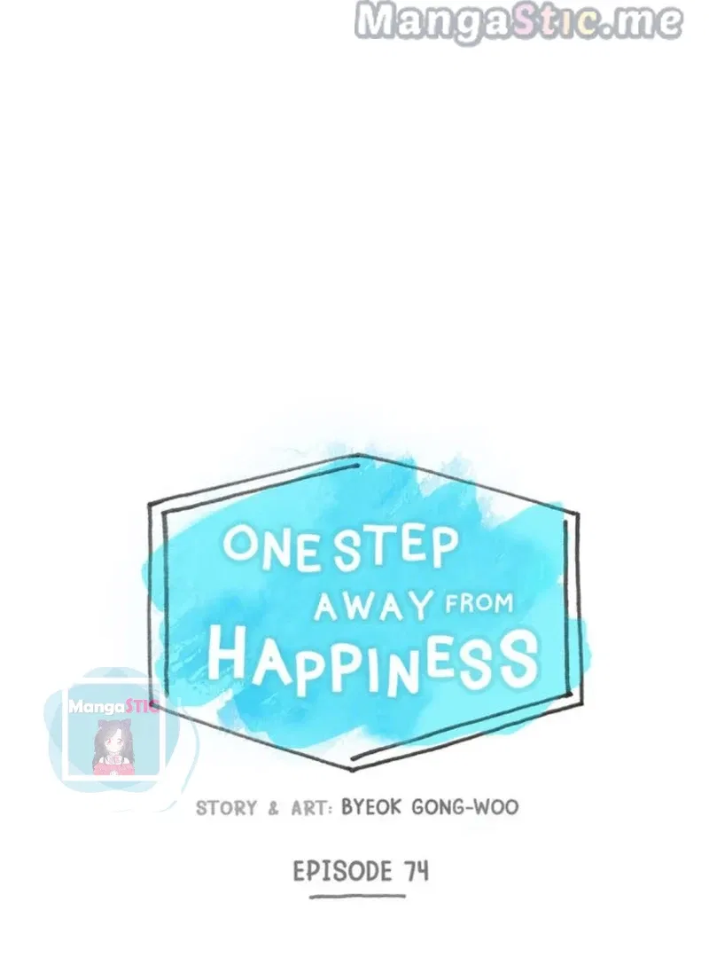 One Step Away From Happiness Chapter 74 – Page 4