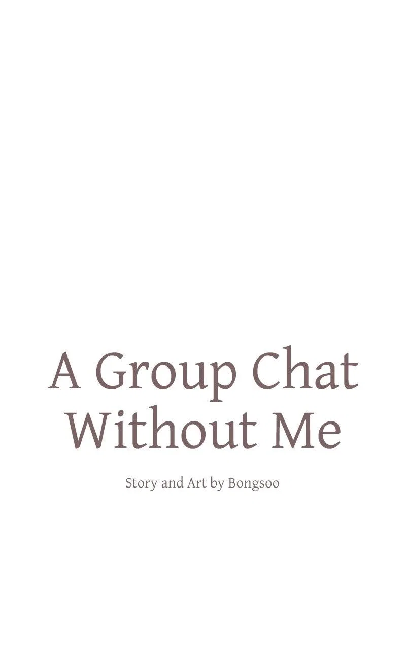 A Group Chat Without Me Chapter 32 – Page 19