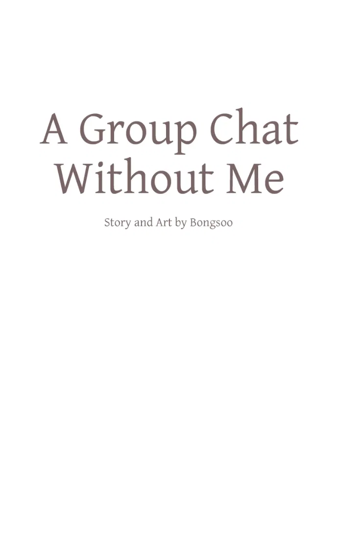 A Group Chat Without Me Chapter 23 – Page 21