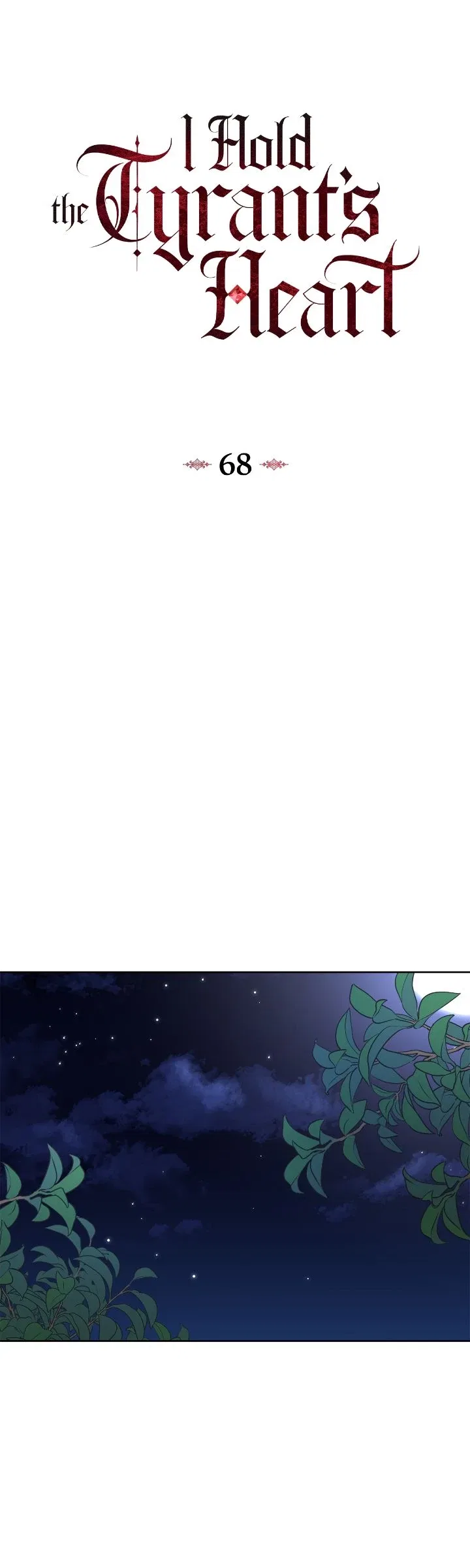 I Captured The Tyrant's Heart Chapter 68 – Page 13