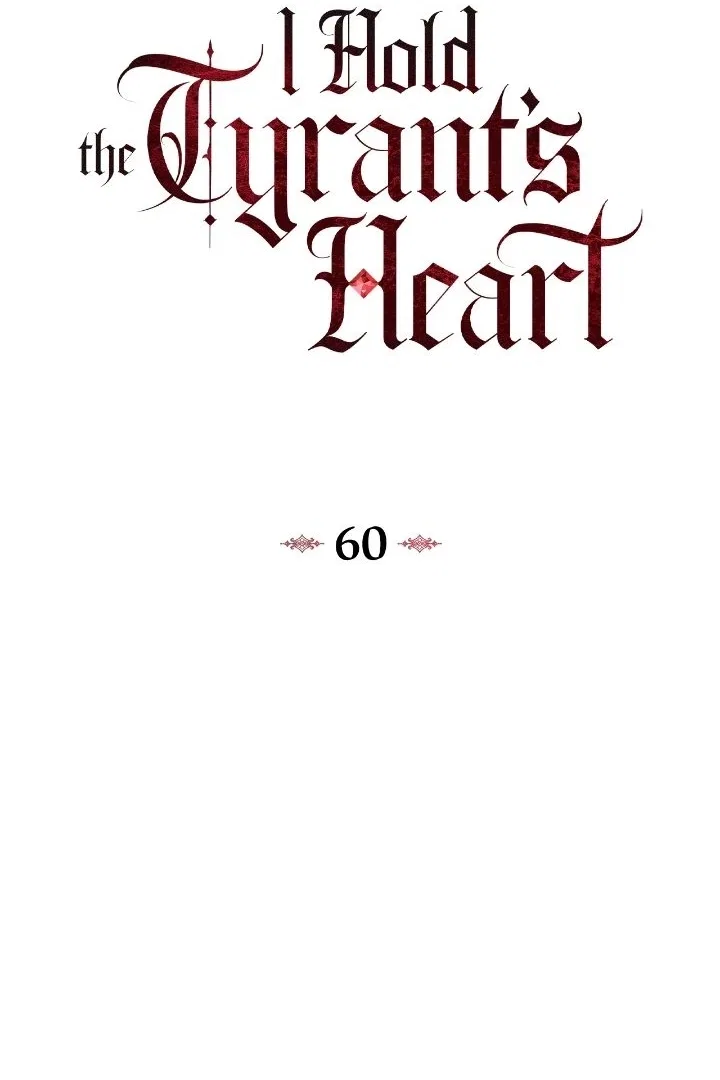 I Captured The Tyrant's Heart Chapter 60 – Page 9