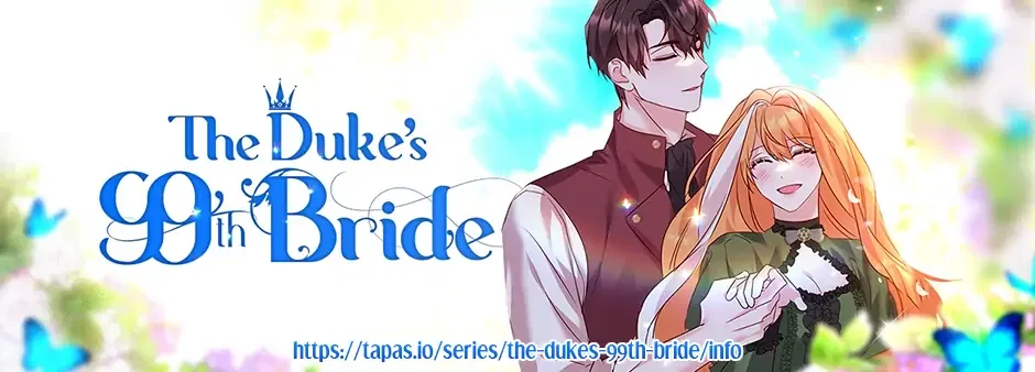 The Duke’s 99th Bride Chapter 64 – Page 45