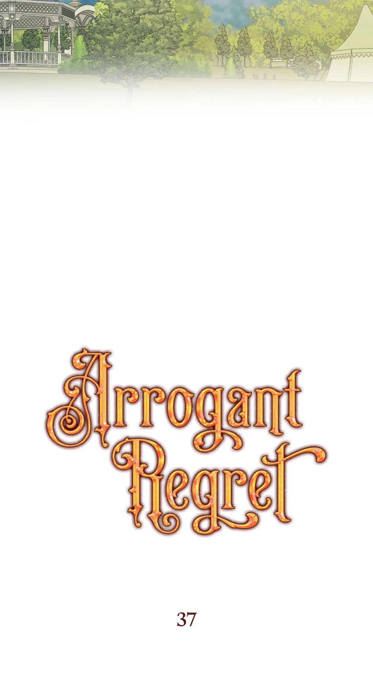 Arrogant Regret Chapter 37 – Page 51