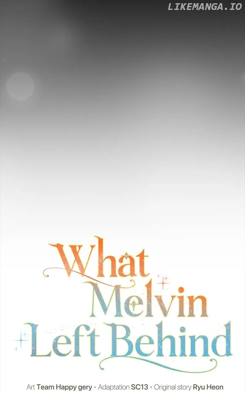 The Things Melvin Left Behind for Them Chapter 94 – Page 24