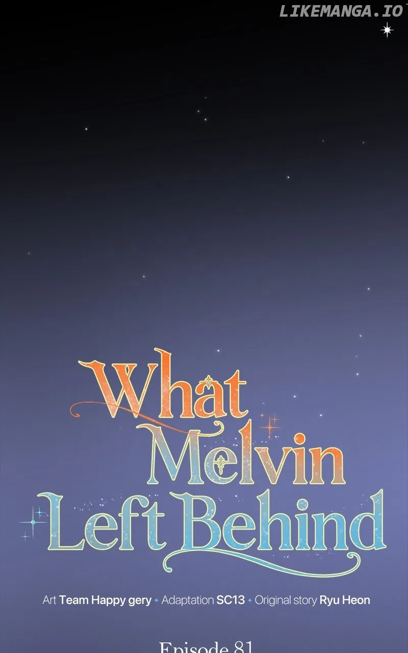 The Things Melvin Left Behind for Them Chapter 81 – Page 28