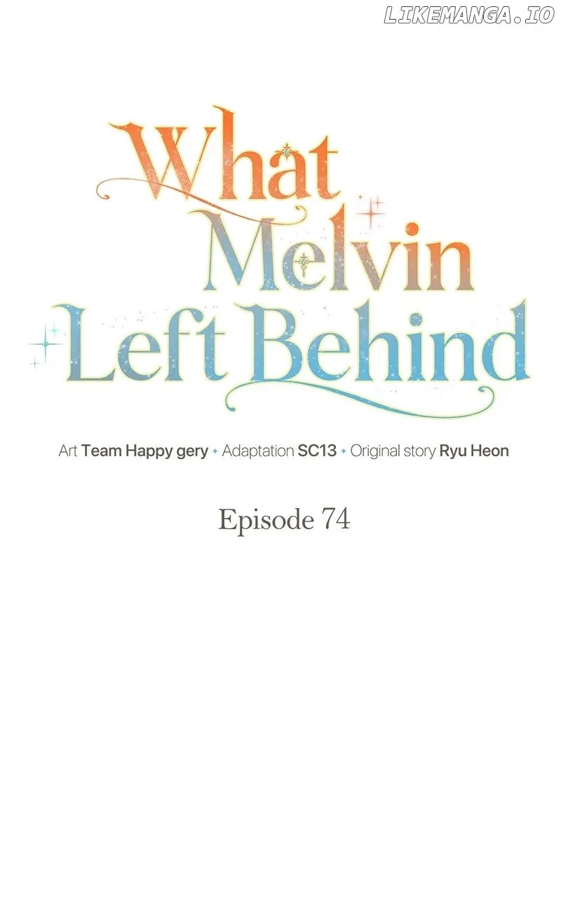 The Things Melvin Left Behind for Them Chapter 74 – Page 23