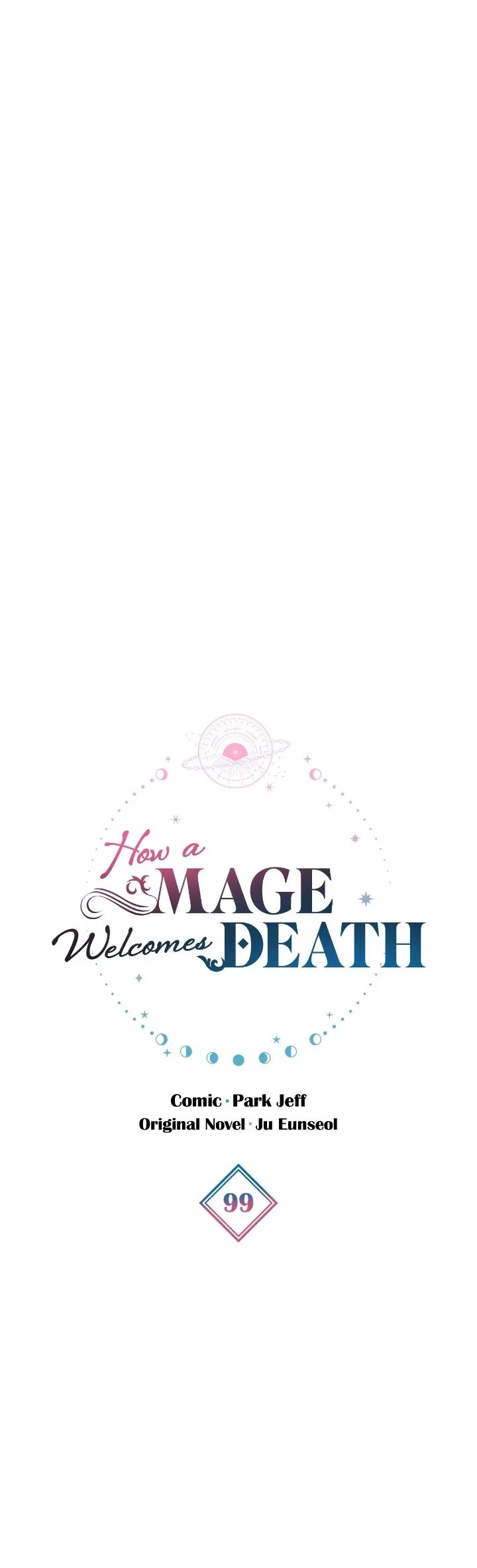 The Way the Mage Faces Death Chapter 99 – Page 4