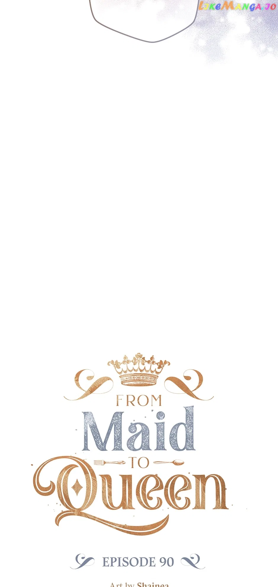 From Maid to Queen Chapter 90 – Page 19