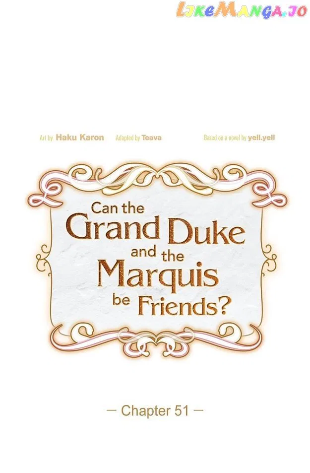 There’s No Friendship Between the Grand Duke and the Marquis Chapter 51 – Page 18