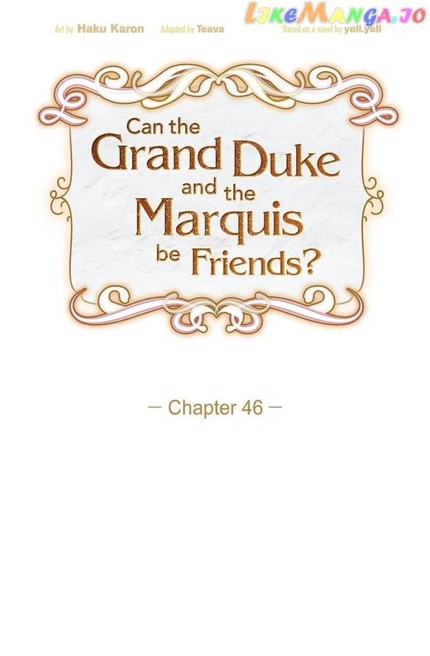 There’s No Friendship Between the Grand Duke and the Marquis Chapter 46 – Page 22