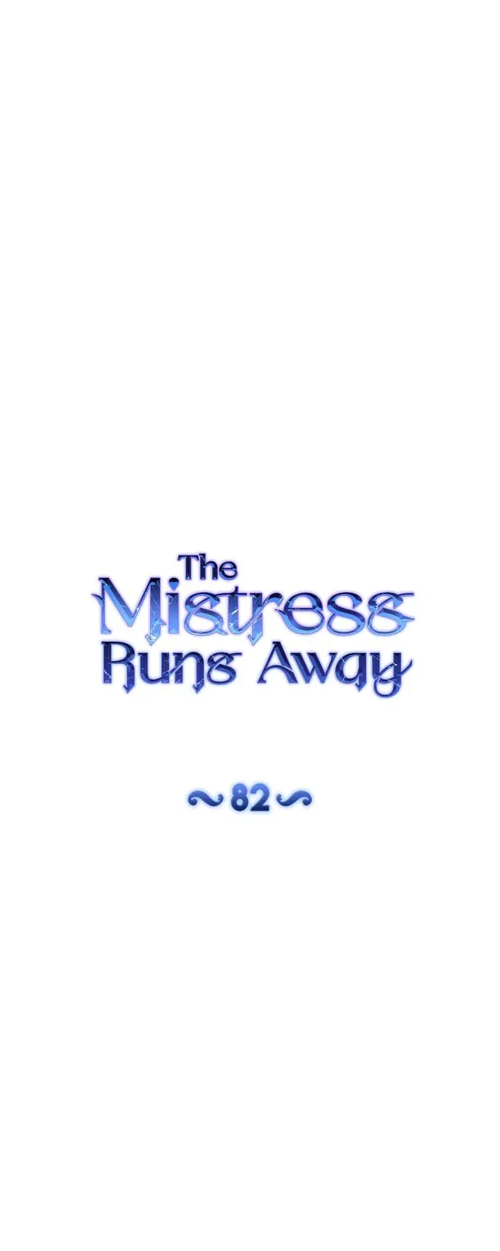 The Mistress Runs Away Chapter 82 – Page 6