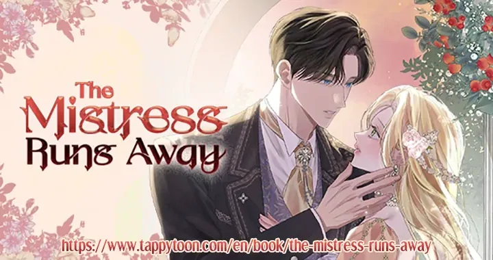 The Mistress Runs Away Chapter 82 – Page 39