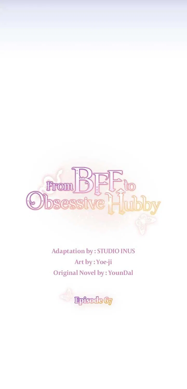 From BFF to Obsessive Hubby Chapter 67 – Page 26