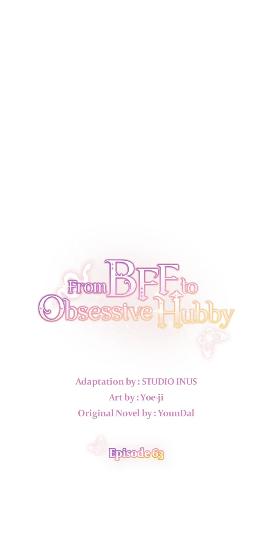 From BFF to Obsessive Hubby Chapter 63 – Page 1