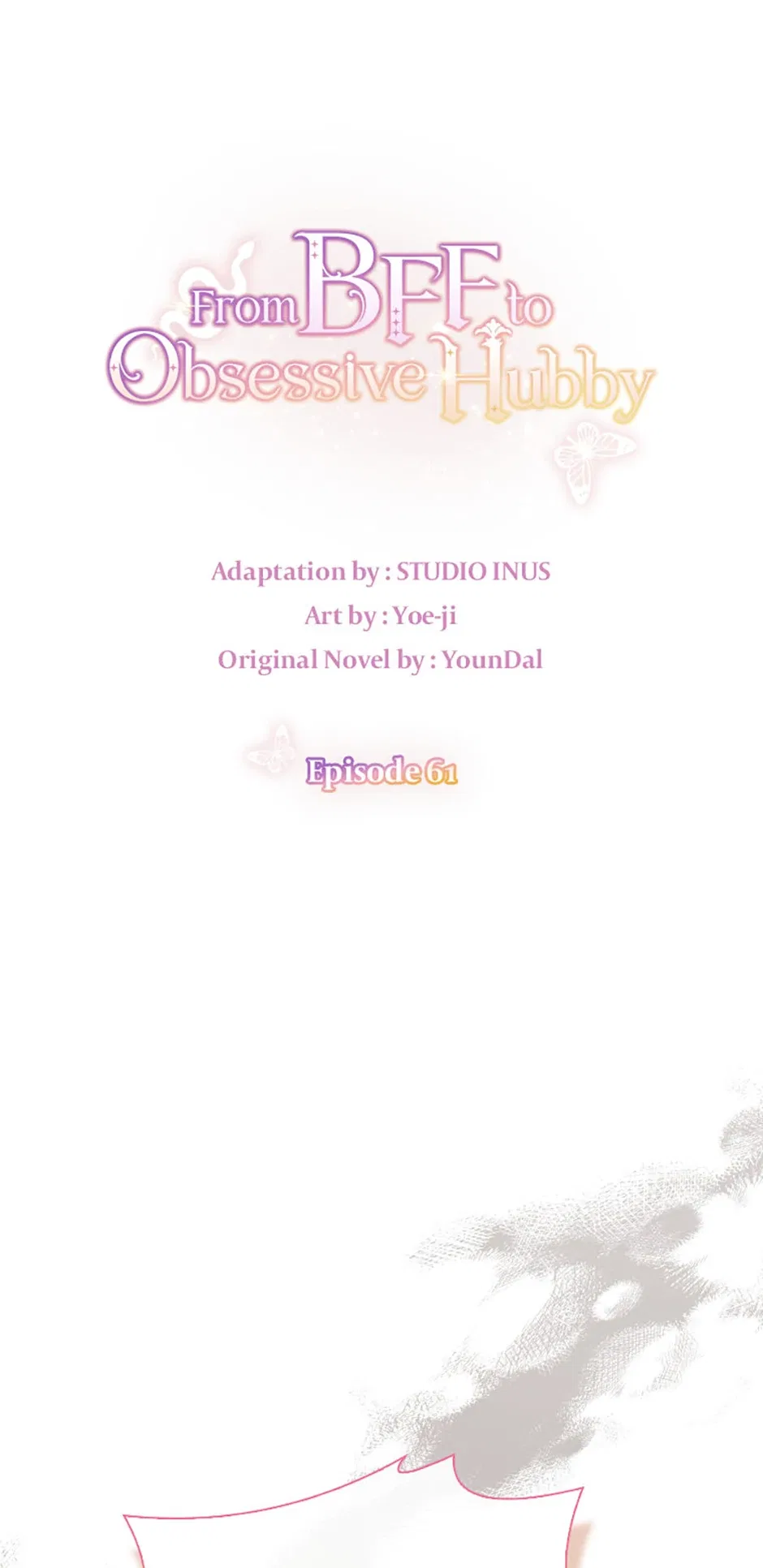 From BFF to Obsessive Hubby Chapter 61 – Page 42