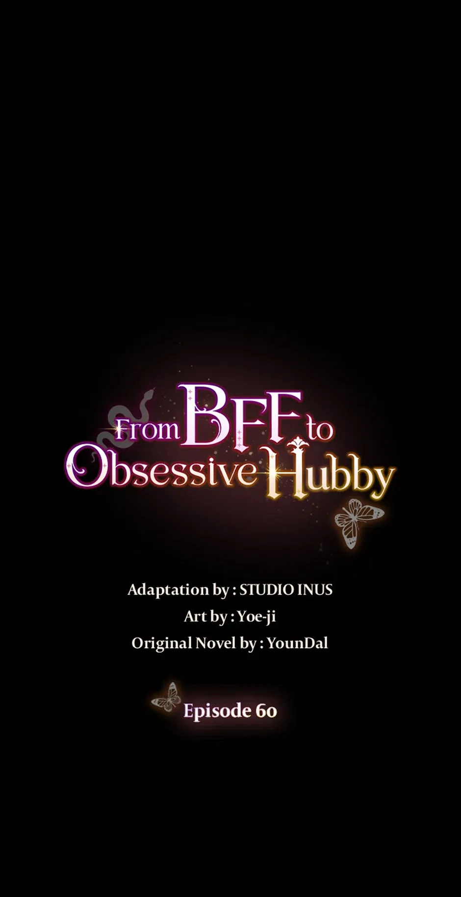 From BFF to Obsessive Hubby Chapter 60 – Page 6