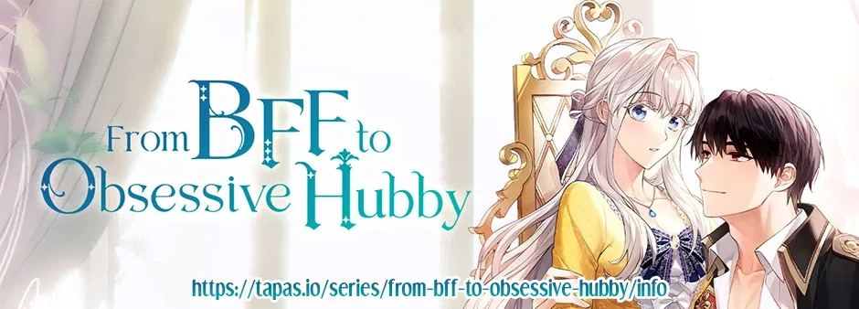 From BFF to Obsessive Hubby Chapter 58 – Page 89