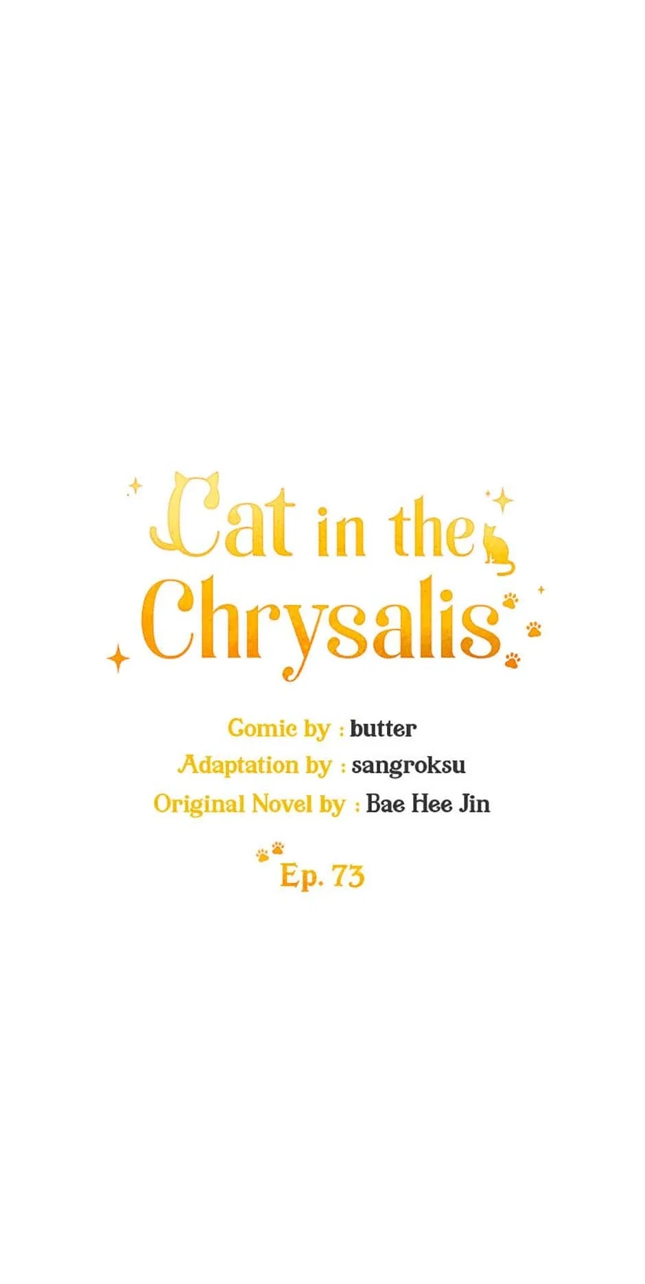 Cat in the Chrysalis Chapter 73 – Page 4