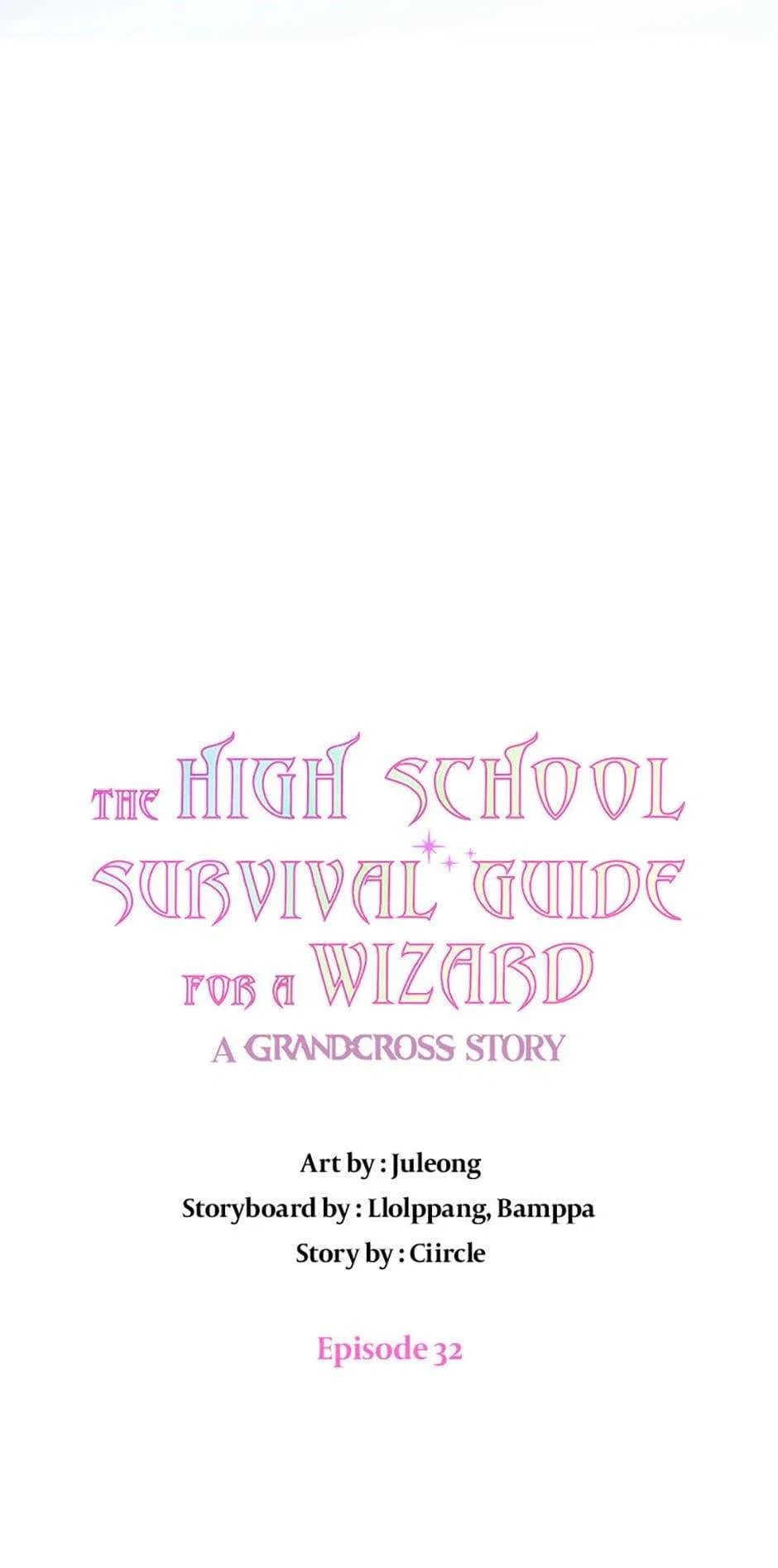 The High School Survival Guide for a Wizard Chapter 32 – Page 34