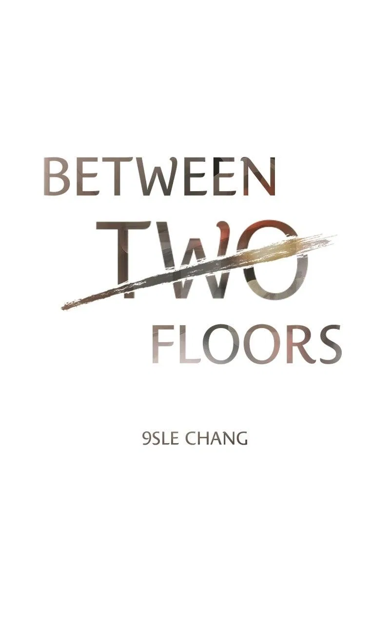 Between Two Floors Chapter 47 – Page 10