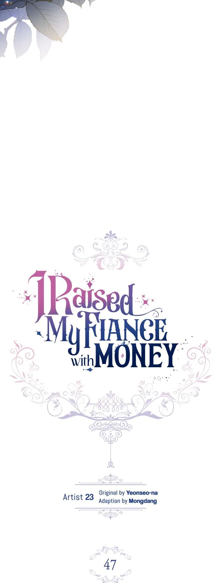 Raising My Fiancé with Money Chapter 47 – Page 33
