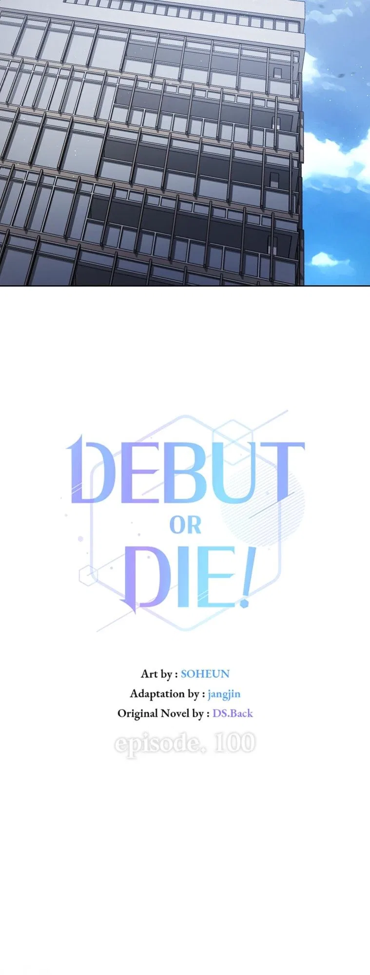 Debut or Die! Chapter 100 – Page 5