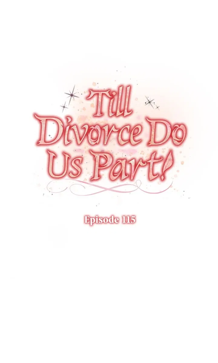 Till Divorce Do Us Part! Chapter 115 – Page 11